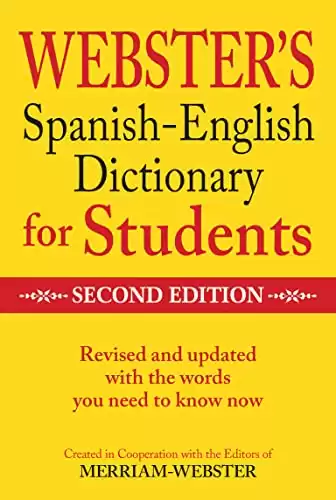 Merriam-Webster Webster’s Spanish-English Dictionary for Students