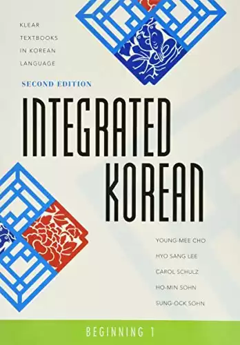 Integrated Korean: Beginning 1 (KLEAR Textbooks)